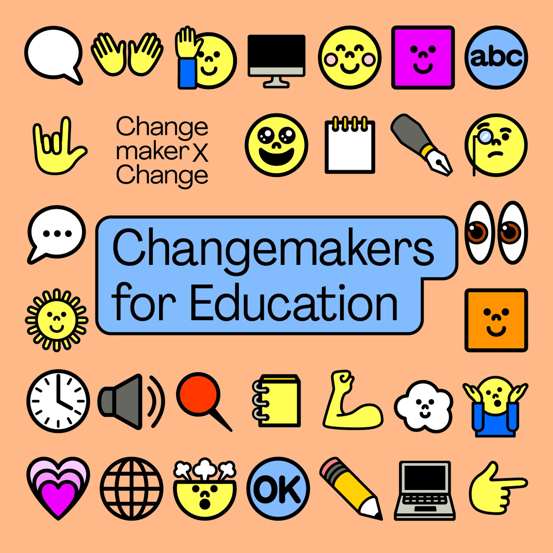 Participants Changemakers for Education - ChangemakerXchange