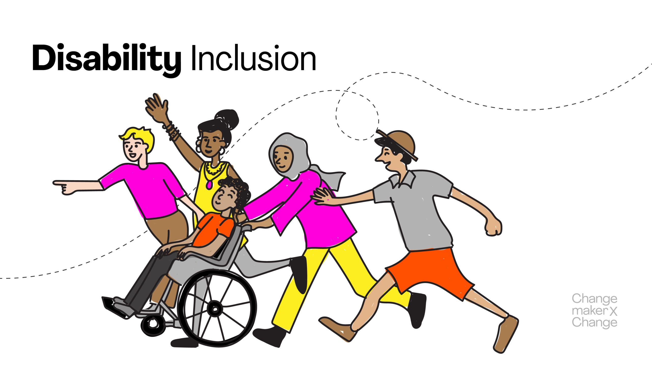 ChangemakerXchange Disability and Inclusion