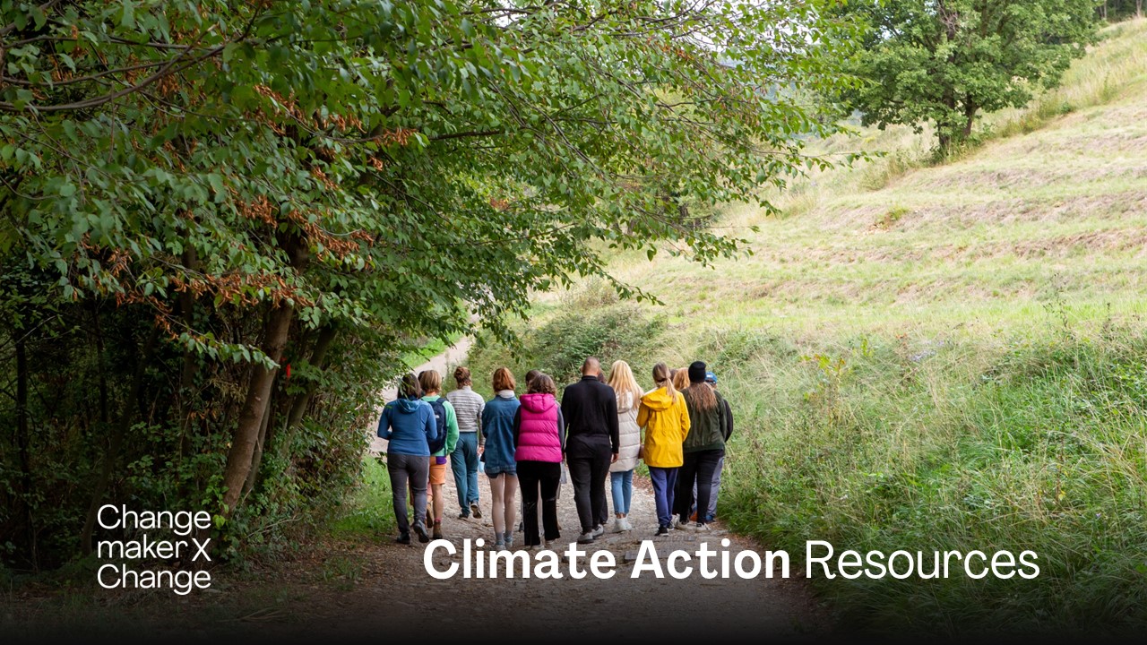 ChangemakerXchange Climate Action Resources
