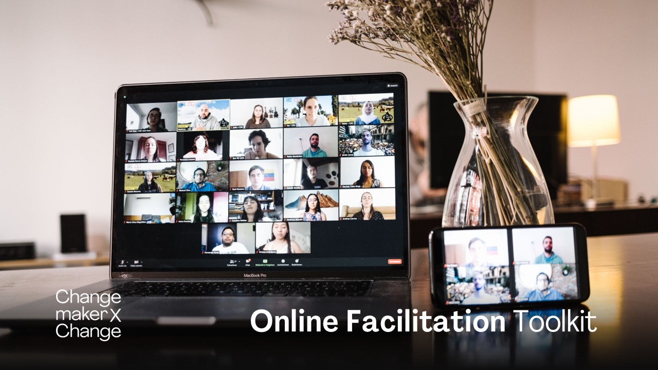 ChangemakerXchange Online Facilitation Toolkit